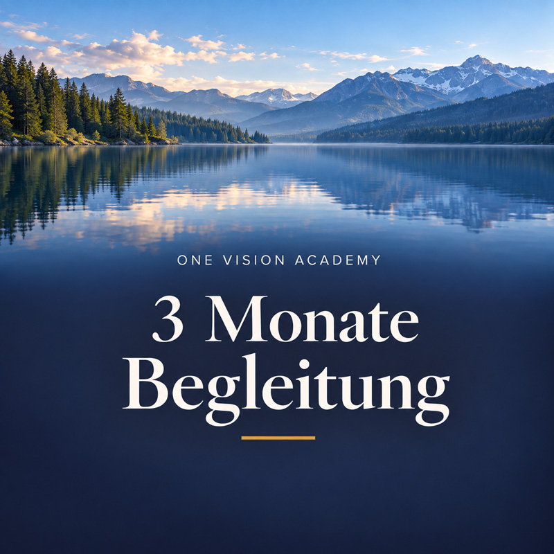 3 Monate Begleitung